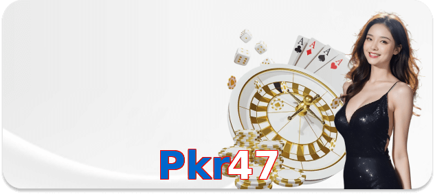 Pkr47 VIP